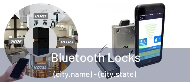 Bluetooth Locks (city.name) - (city.state)